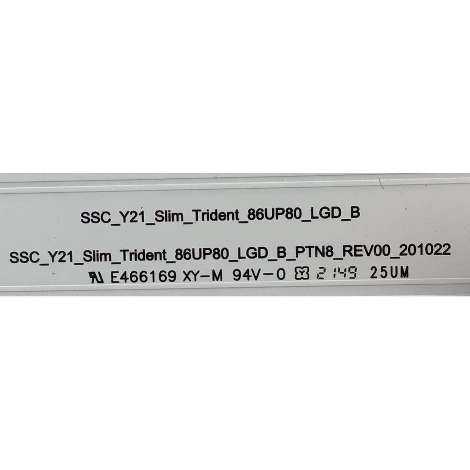 KIT DE LEDS ORIGINAL PARA TV LG 22 PIEZAS / NUMERO DE PARTE EAV65034601 / EAV65034701 / SSC_Y21_SLIM_TRIDENT_86UP80_LGD_A / SSC_Y21_SLIM_TRIDENT_86UP80_LGD_B / 86UP80_LGD_A_PTN8_REV01 / 86UP80_LGD_B_PTN8_REV01 / PANEL NC860TQF- AAKH3 / MODELO 86UQ8000AUB - Imagen 3
